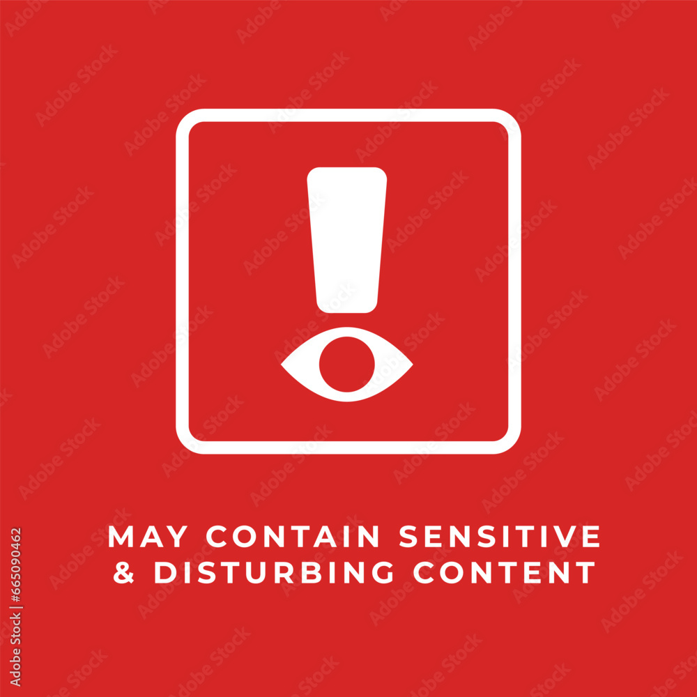 An abstract sign of warning for sensitive content. Isolated Vector Illustration - obrazy, fototapety, plakaty 