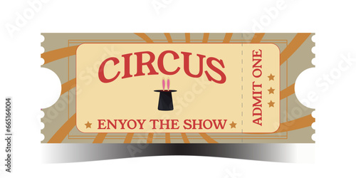 Vintage circus ticket for entrance. Illustration template ticket to event 