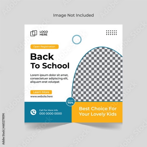 School admission social media post banner for Back to school social web banner Design Template.
