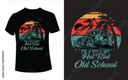 Old School Hot rod t shirt design