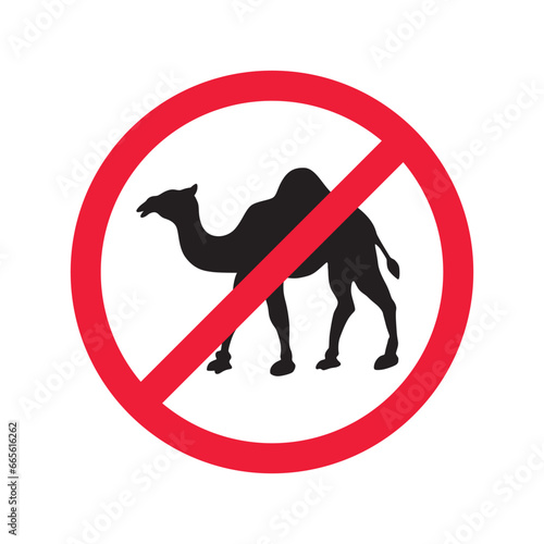 Forbidden Prohibited Warning, caution, attention, restriction label danger. No camel vector icon. Do not use camel sign design. No 
arabian bedouin symbol flat pictogram. 