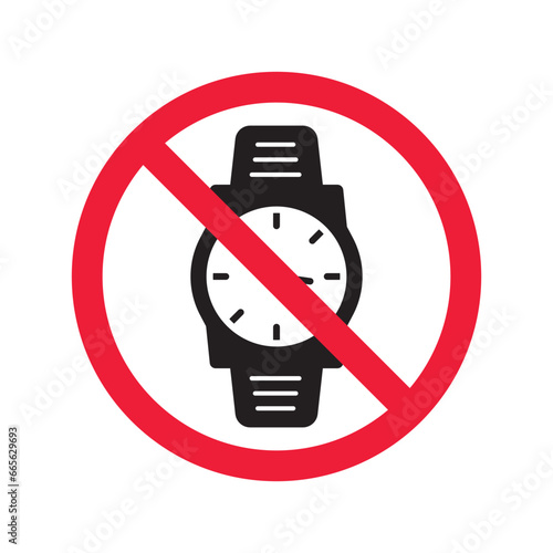 Forbidden Prohibited Warning, caution, attention, restriction label danger. No hand watch vector icon. Do not use watches sign design. No watch time symbol flat pictogram. No clock icon