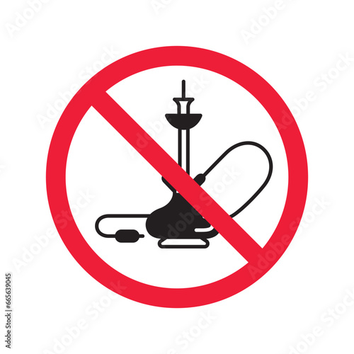 Forbidden Prohibited Warning, caution, attention, restriction label danger. No shisha vector icon. Do not use shisa sign design. No hookay symbol flat pictogram. Do not smoke shisha hookah icon