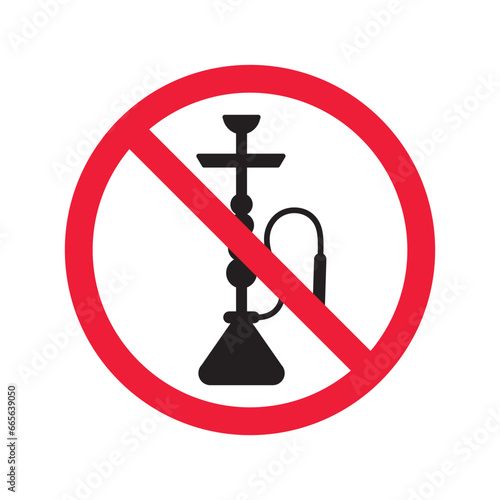 Forbidden Prohibited Warning, caution, attention, restriction label danger. No shisha vector icon. Do not use shisa sign design. No hookay symbol flat pictogram. Do not smoke shisha hookah icon