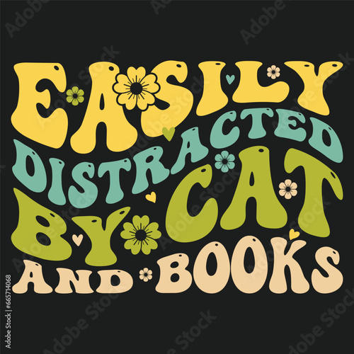 Easily Distracted by Dogs and Books Tshirt design