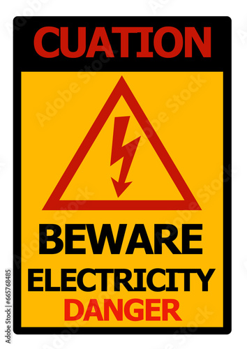 Caution danger beware electricity no entry sign or background