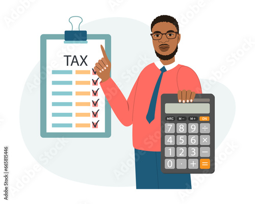 Man with calculator and tax form. Tax payment concept. Financial tax accounting, audit or accounting services. Cartoon illustration. Vector
