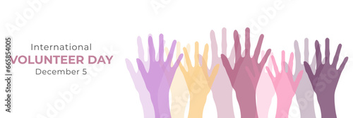 International Volunteer Day. Raised hands. Volunteer day concept. Vector illustration.