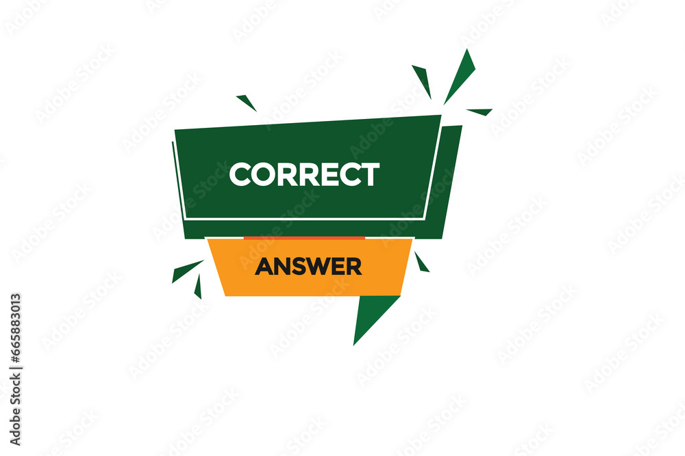 new correct answer modern, website, click button, level, sign, speech, bubble banner,
new correct answer modern, website, click button, level, sign, speech, bubble banner,