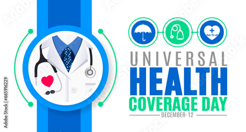 November is Universal Health Coverage day background template. Holiday concept. background, banner, placard, card, and poster design template with text inscription and standard color. vector.