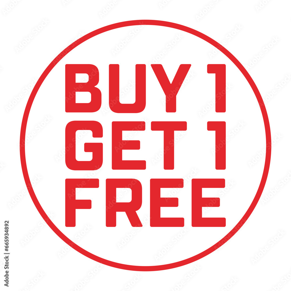 Buy 1 Get 1 Free. White sale sign in red round frame. Deal promotion label. Buy 1 Get 1 Free. White sale sign in red round frame. Deal promotion label.