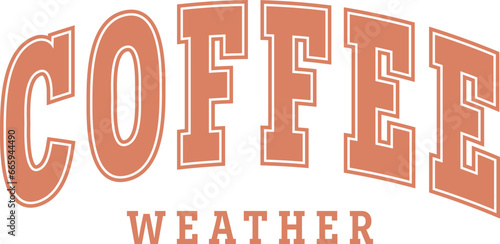 Retro coffee Weather , Design for shirt sweater,Coffee love season, Gift for mama 