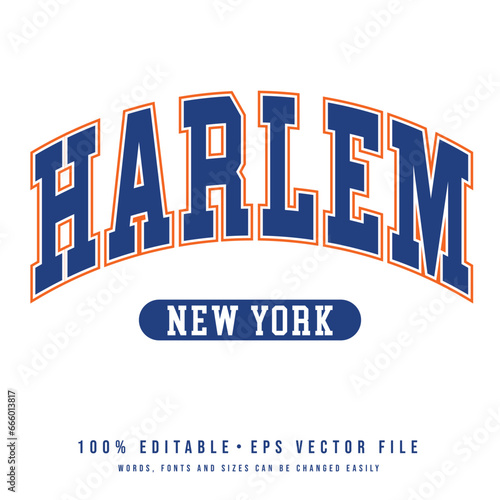 Harlem text effect vector. Editable college t-shirt design printable text effect vector