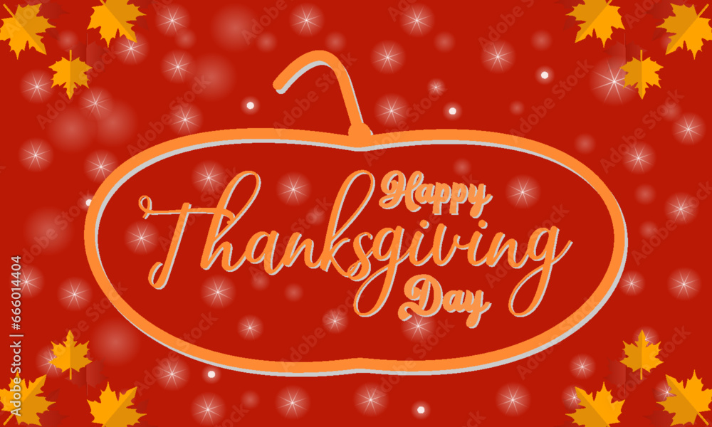 Thanksgiving Day Feast A Bountiful Harvest and Family Celebration with Turkey, Pumpkin Pie, and Grateful Hearts banner. Vector template for background, banner, card, poster design.