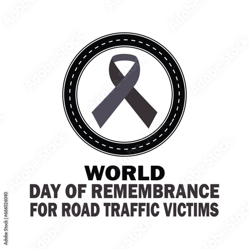 World Day of Remembrance for Road Traffic Victims Vector illustration. Suitable for greeting card, poster and banner