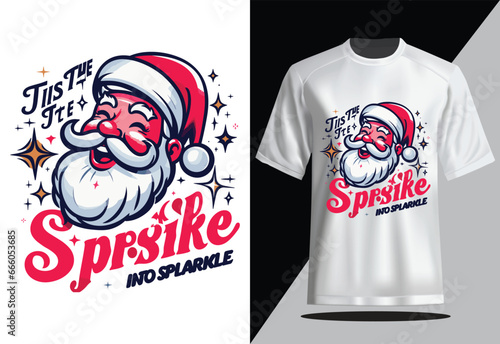 Tis the Season to Sparkle Christmas T-shirt design