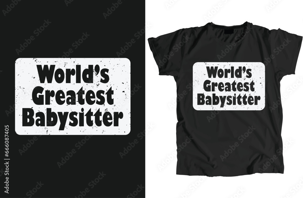 Fototapeta premium Babysitter Design Can Use For t-shirt, Hoodie, Mug, Bag etc.