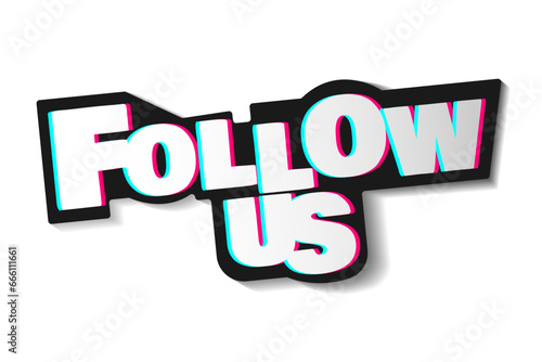 Follow us. New Social media concept. Icon symbol. Vector illustration.