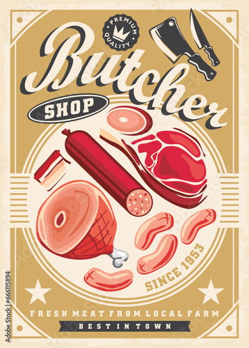 Butcher shop retro promotional poster design with various meat products. Salami, sausages, bacon and ham illustrations. Food vector image.