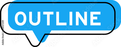 Speech banner and blue shade with word outline on white background