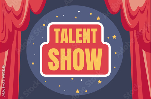 Talent show poster stage curtain announcement concept. Vector flat graphic design illustration