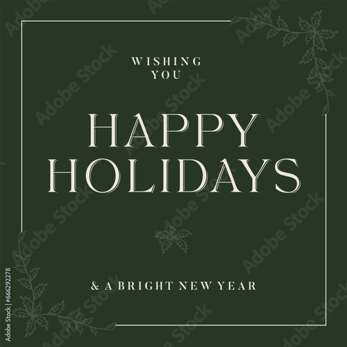 Happy Holidays lettering floral frames and background