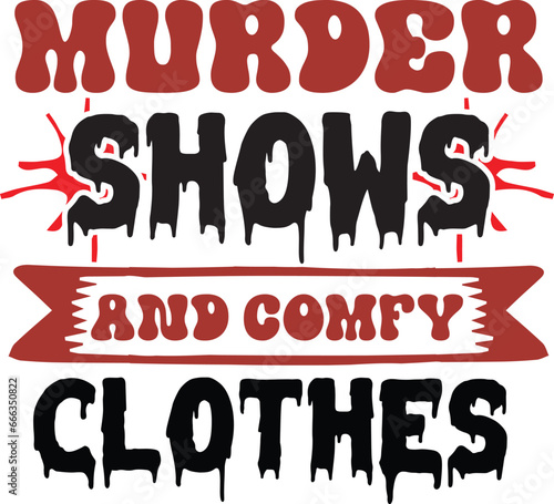 Ture Crime SVG  Design, Ture Crime Typography Svg design, True crime junkie