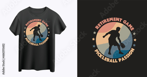 Retirement game pickle ball passion t-shirt design