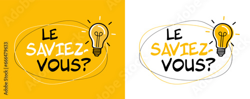 Le saviez-vous ?