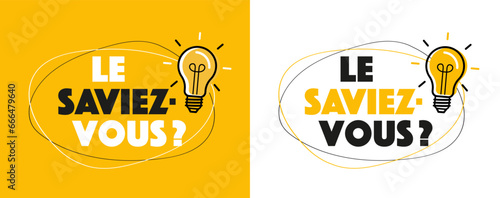 Le saviezLe saviez-vous ??., 