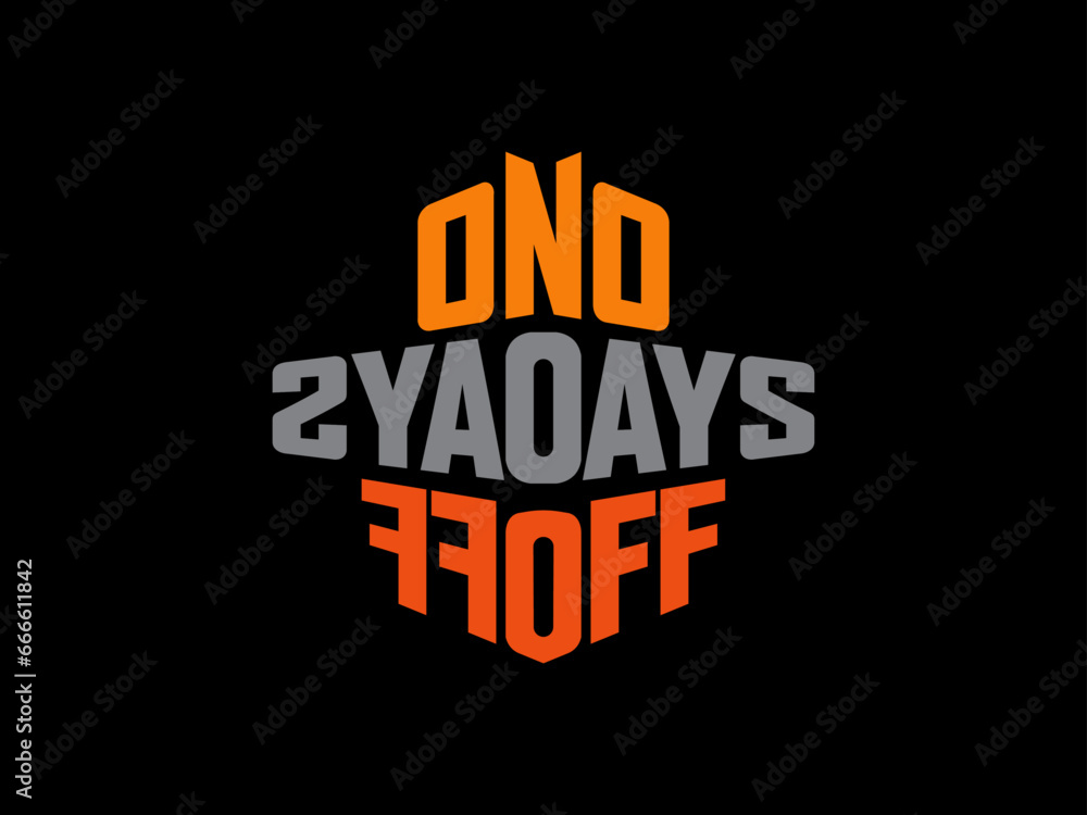 No days off inspiration quotes modern t shirt design. typography design about life.