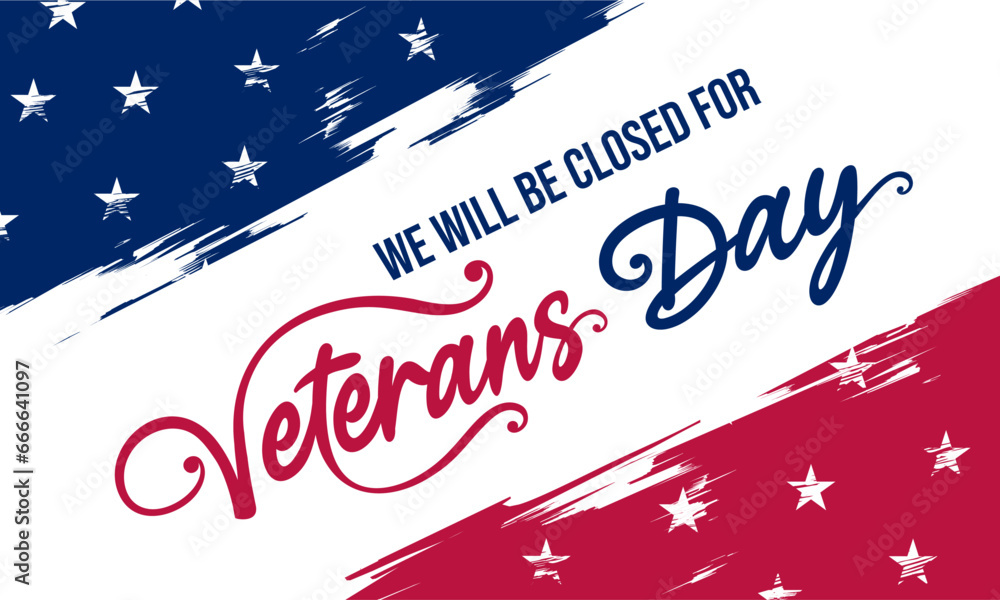 Veterans day closed sign, printable, banner, poster, signage, post