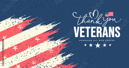 Thank you Veterans, Honoring all who served, vector, 
printable, Veterans day thank you, cards, social media post, header, thank you Veterans text with American flag for veterans day banner, vintage photo