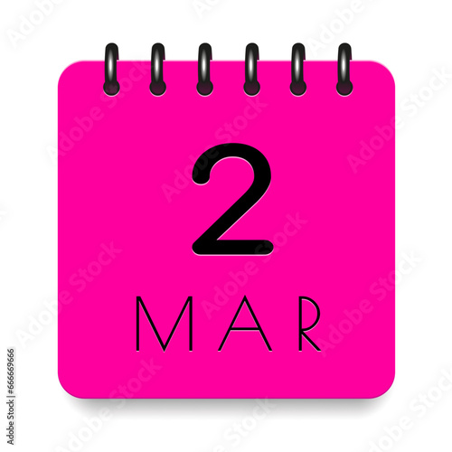 2 day of the month. March. Pink calendar daily icon. Black letters. Date day week Sunday, Monday, Tuesday, Wednesday, Thursday, Friday, Saturday. Cut paper. White background. Vector illustration.