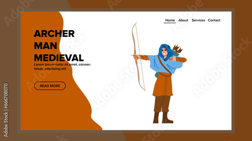 ages archer man medieval vector. y male, historical hood, arrow ranger ages archer man medieval web flat cartoon illustration