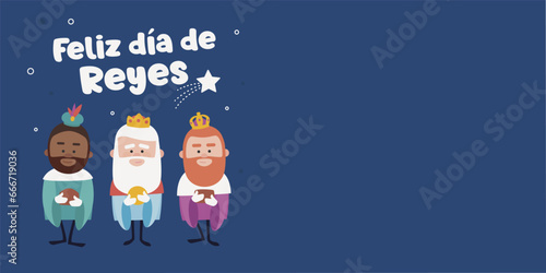 Happy epiphany written in spanish. Three funny wise men. Kings of orient on blue background. Christmas vectors.