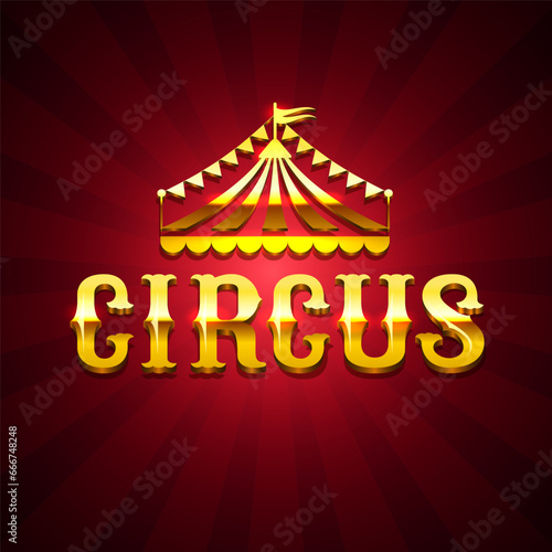 Circus. Circus dome and inscription. Vector clipart isolated on white background.