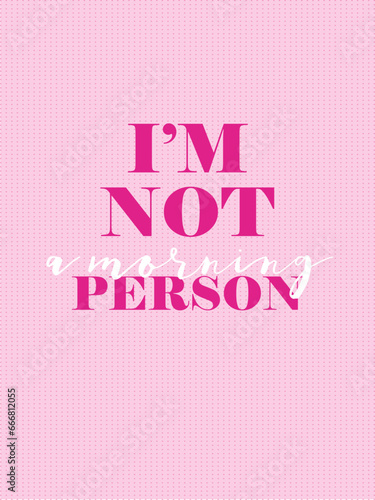 Affirmation pink barbie background vector. Wallpaper design with text. Illustration for prints, wall art, cover, wrapping, poster
