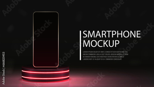 3d smartphone on the podium with neon LEDs. Mobile phone mockup with text. A web banner for a mobile application.