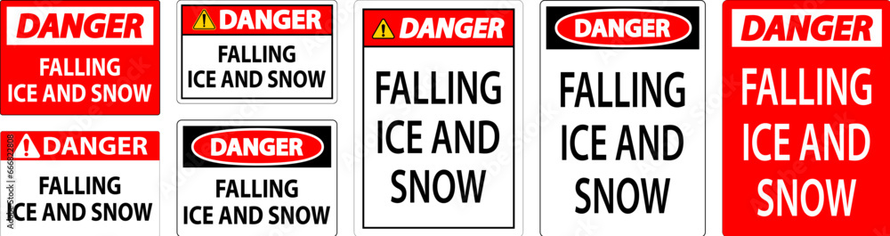 Fototapeta premium Danger Sign Falling Ice And Snow