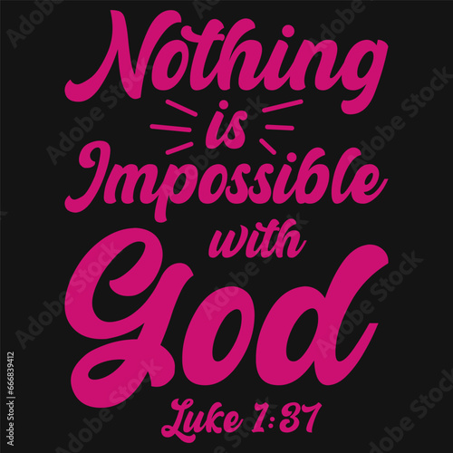 nothing is impossible with god jesus typography design Color cc1072