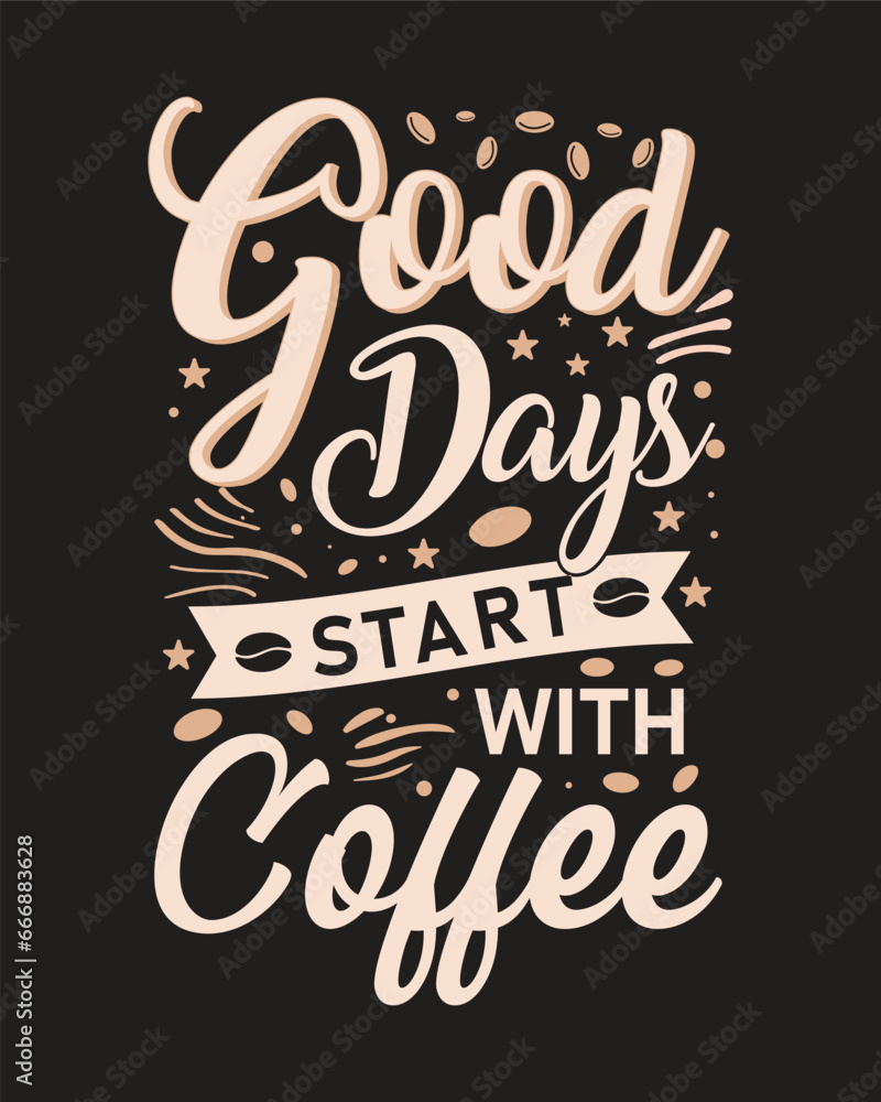 Typography Coffee T-Shirt Design, Coffee tee, Mug and others Typography Coffee T-Shirt Design, Coffee tee, Mug and others