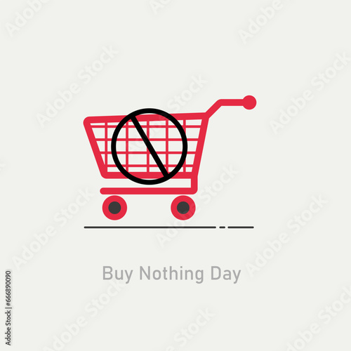 vector graphic of Buy Nothing Day good for national Buy Nothing Day celebration. flat design. flyer design.flat illustration.