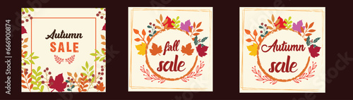 Autumn or Fall sale banner, background set with colorful leaves. Autumn discount, Hello Fall social media poster design templates with foliage frame.