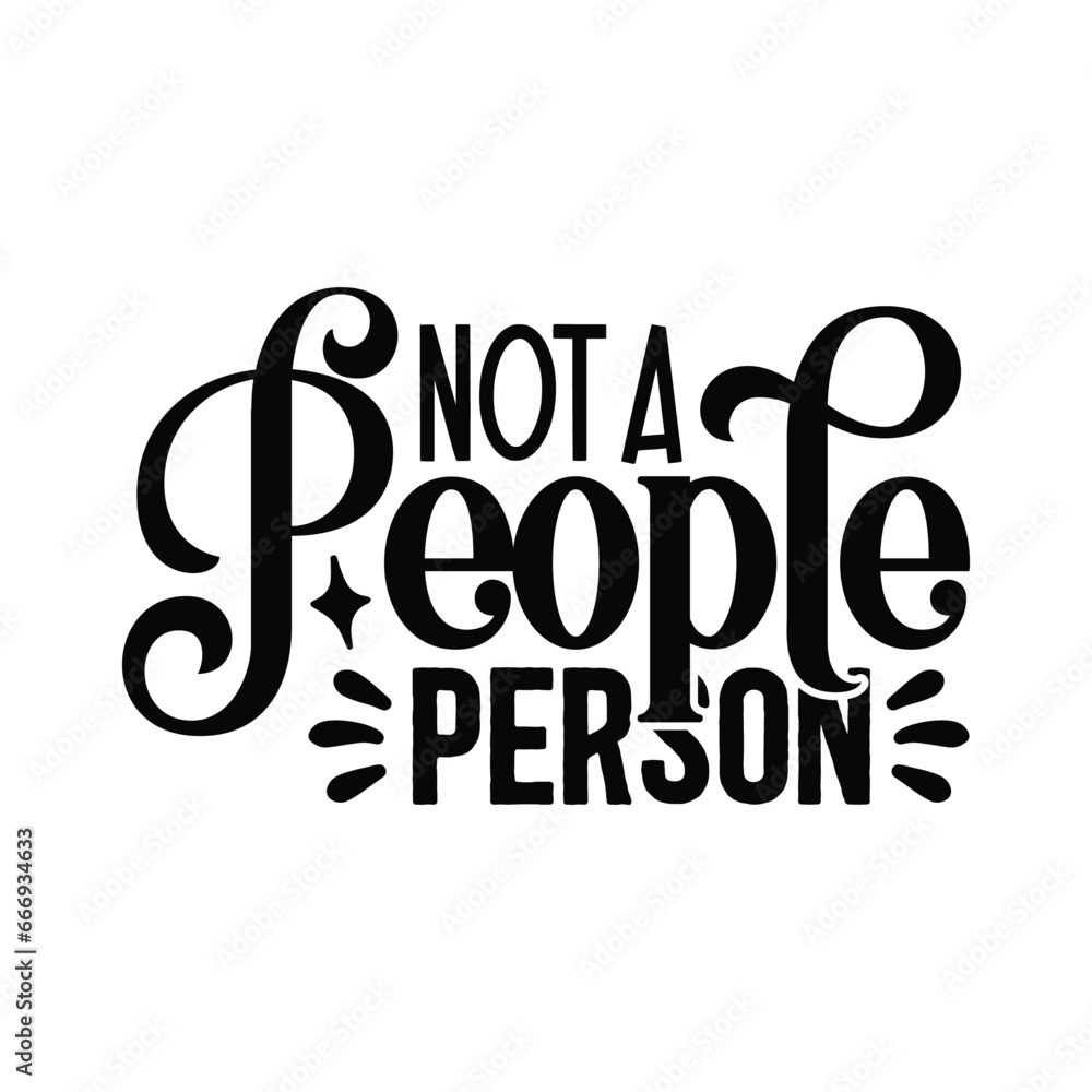 not a people person 