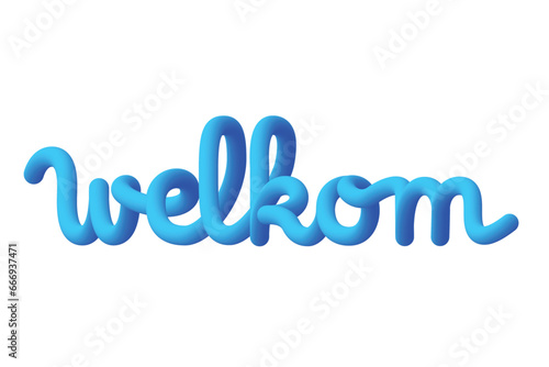 Welkom text writing, Dutch for Welcome. Fluid design and colorful. photo