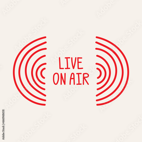 Live on air icon illustration. Hand drawn lettering with simple illustration for media, online stream music, broadcast, website, radio, podcast. Vector banner, poster design 