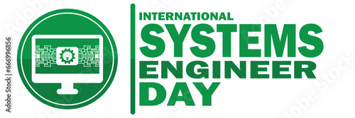 International Systems Engineer Day Vector Illustration. Suitable for greeting card, poster and banner