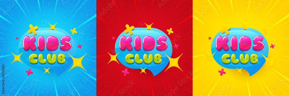 Kids club banner. Sunburst offer banner, flyer or poster. Fun playing zone sticker. Children games party area icon. Kids club promo event banner. Starburst pop art coupon. Special deal. Vector
