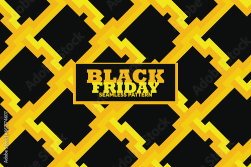 Black Friday Sale. Seamless pattern geometric line. Background for banners, labels, badges, prints, posters, web. Print on card, notebook, invitation card, balloon.